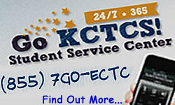 Go KCTCS! Student Service Center, 24/7/365, (855) 7GO-ECTC, Find Out More...