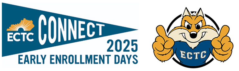 ECTC Connect - 2025 Early Enrollment Days