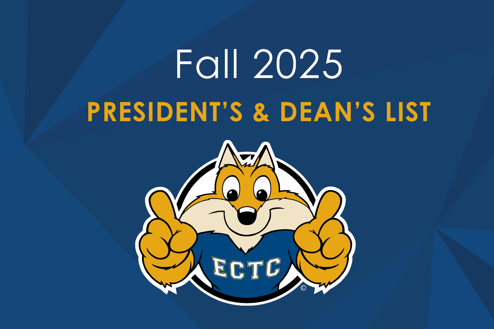 Fall 2025 President's and Dean's List